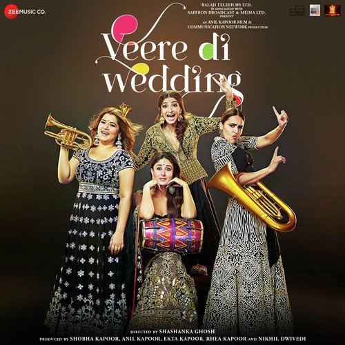 Veere Di Wedding (2018) (Hindi)